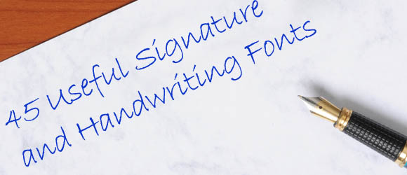 45 Useful Signature and Handwriting Fonts