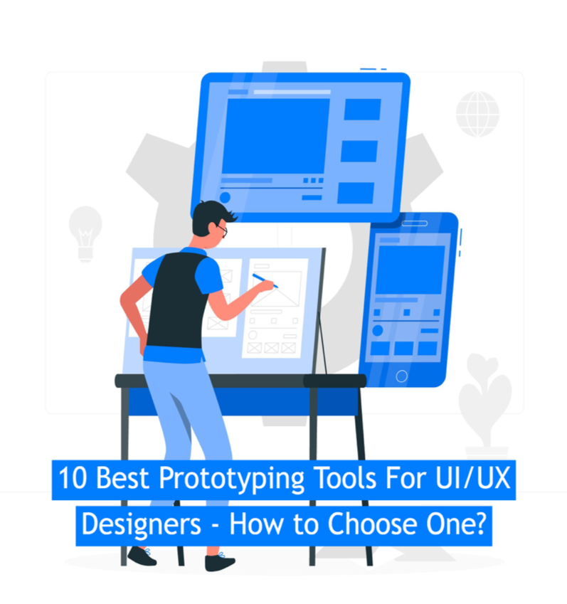 Best prototyping tools for ux ui designers